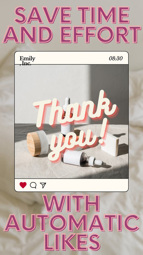 Saves Time and Effort with Automatic Likes